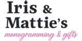 Iris and Mattie’s Monogramming & Gifts